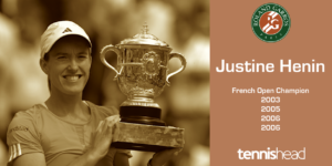 Justine Henin-Hardenne French Open