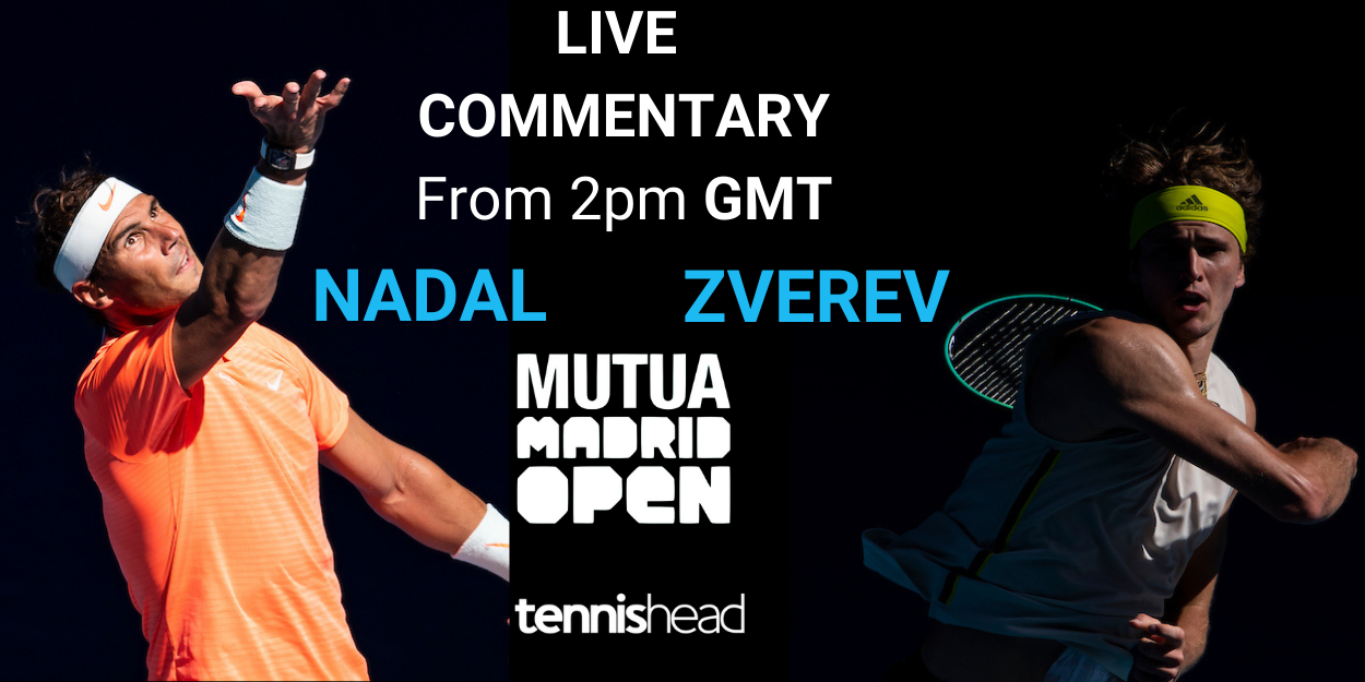 Rafa Nadal vs Alexander Zverev Madrid Open 2021