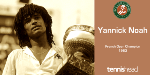 Yannick Noah French Open