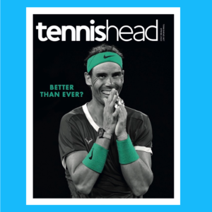 Tennishead March 2022 cover featuring Rafa Nadal